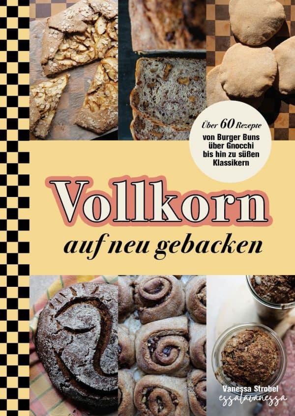 Kochbuch: Vollkorn auf neu gebacken – gebundene Ausgabe
